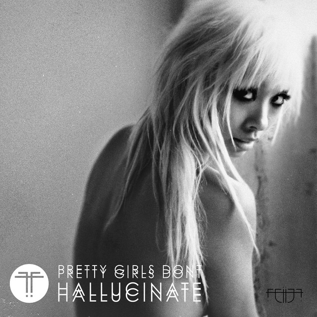 Pretty Girls Don't Hallucinate cover art