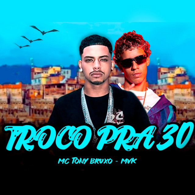 Troco pra 30