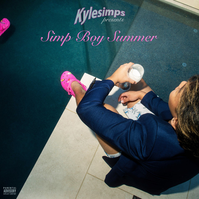 Simp Boy Summer - EP by Kylesimps | Spotify