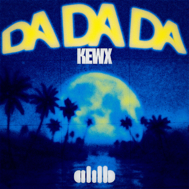 Da Da Da