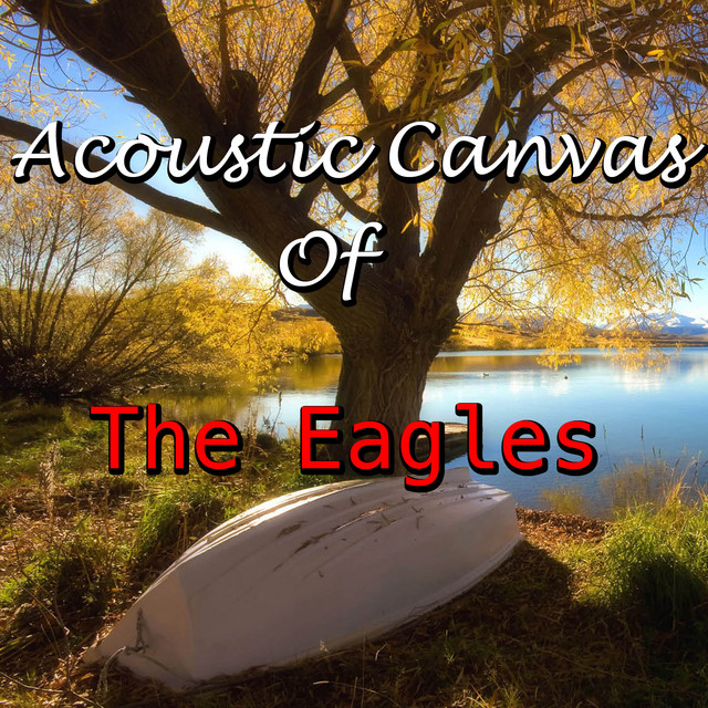 Acoustic Canvas Of The Eagles cover art