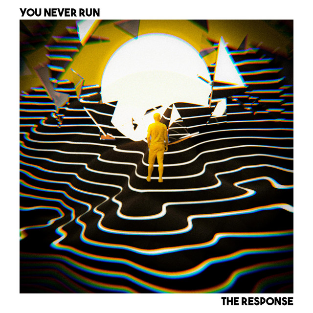 You Never Run cover art
