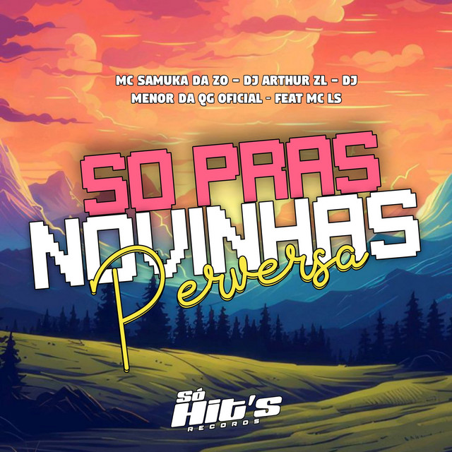 Só Pras Novinhas Perversas