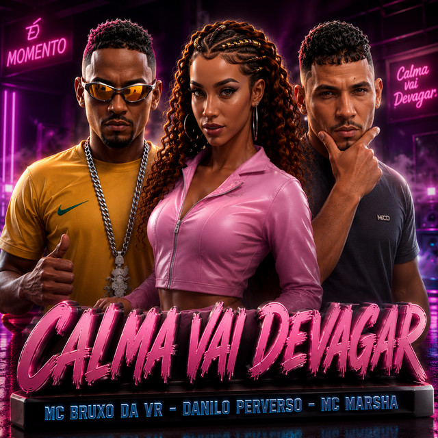 Calma Vai Devagar