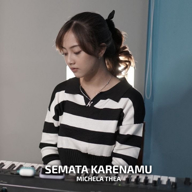 Semata Karenamu