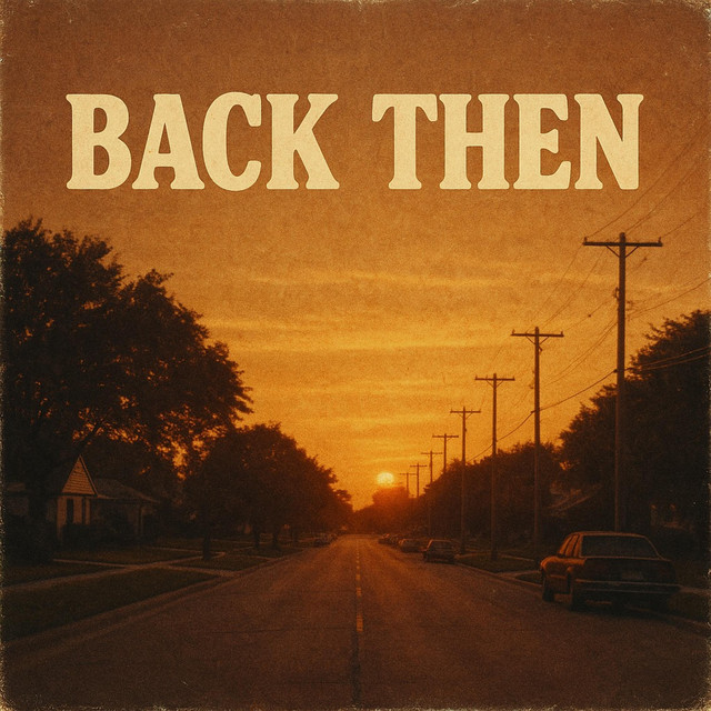Back Then