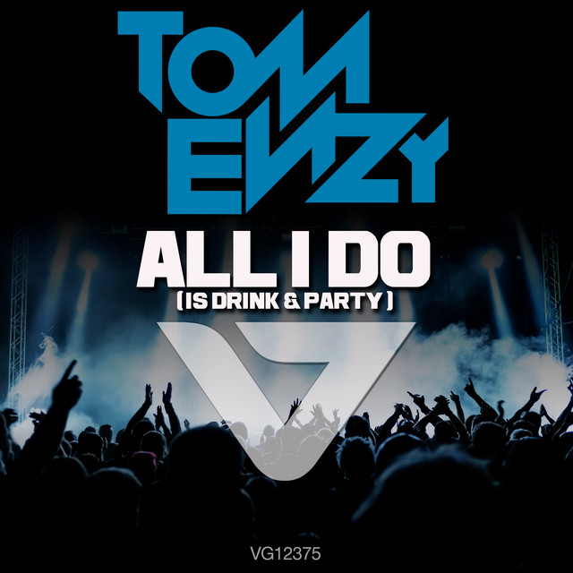 All I Do [Is Drink & Party] - Jason Risk Remix cover art