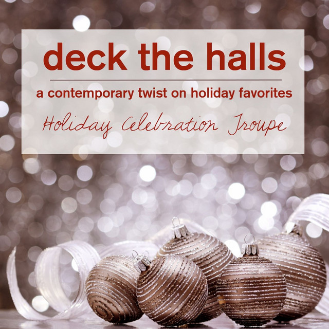 Deck the Halls: A Contemporary Twist on Holiday Favorites cover art