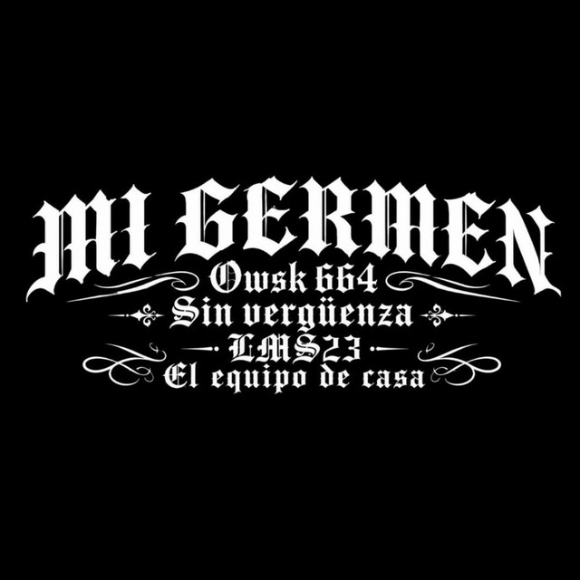 MI GERMEN EL PINCHE OWSK