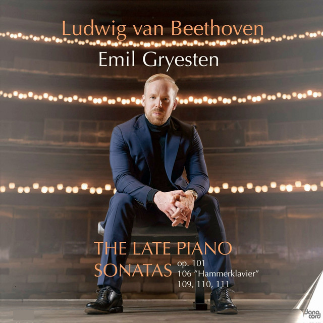 Beethoven: The Late Piano Sonatas