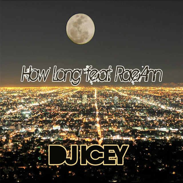 How Long Feat. RaeAnn album art