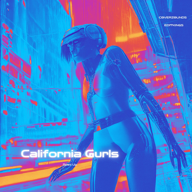 California Gurls (Sped Up) cover art