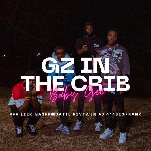 Gz In The Crib - Single de Baby Gee | Spotify