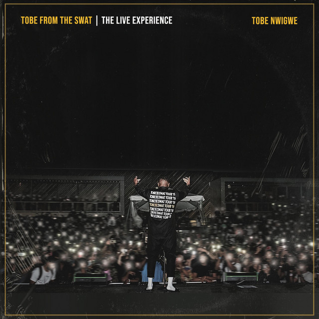 TOBE FROM THE SWAT I THE LIVE EXPERIENCE cover art