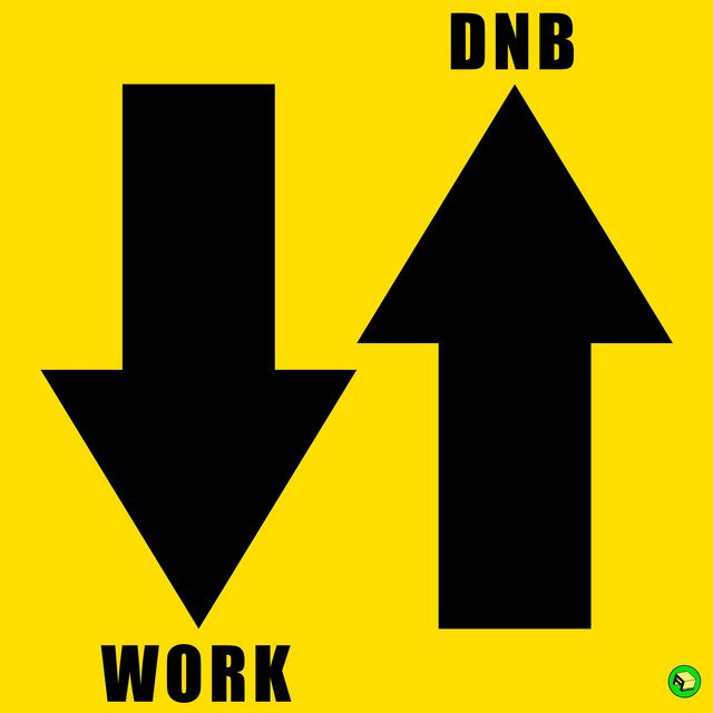 Less Work, More DnB