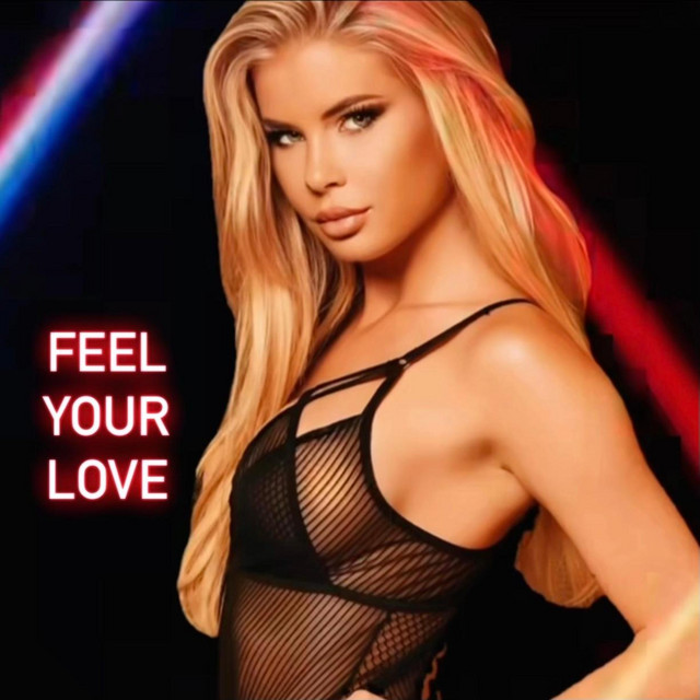 Feel Your Love