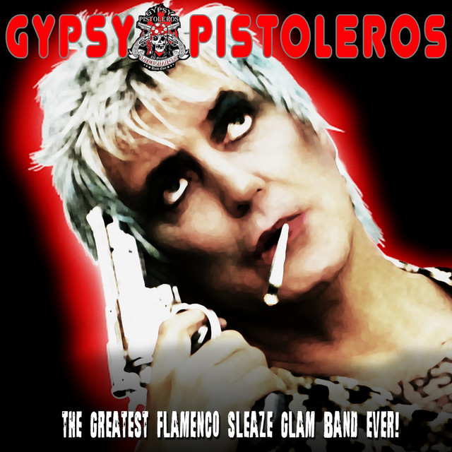 The Greatest Flamenco Sleaze Glam Band Ever! cover