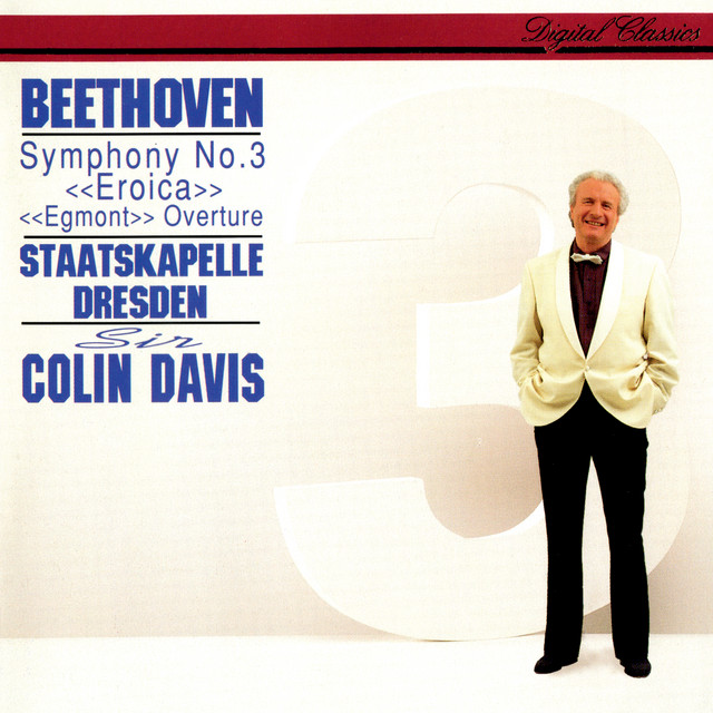 Beethoven: Symphony No. 3; Egmont Overture