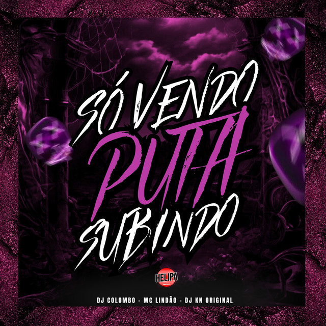 Só Vendo Puta Subindo
