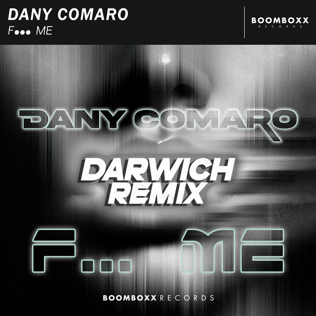 F... ME - Darwich Remix