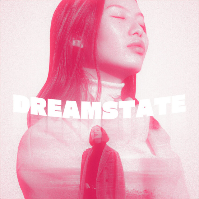 Dreamstate: Light Leaks & Daydreams