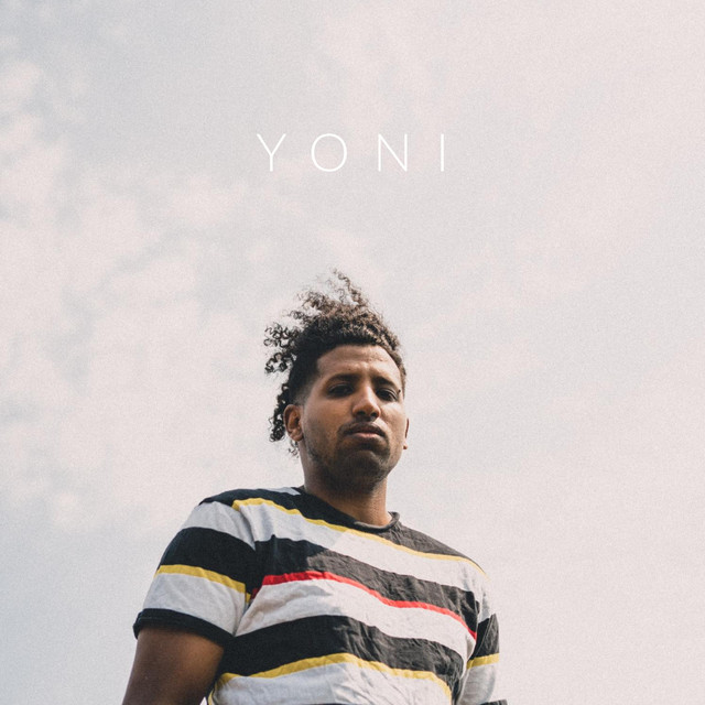 YONI (THE EP) - EP by Yoni | Spotify