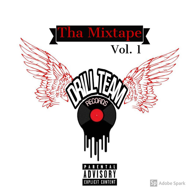 DrillTeam : Tha Mixtape cover art