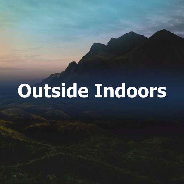 Outside Indoors - Album by Outside Broadcast Recordings | Spotify