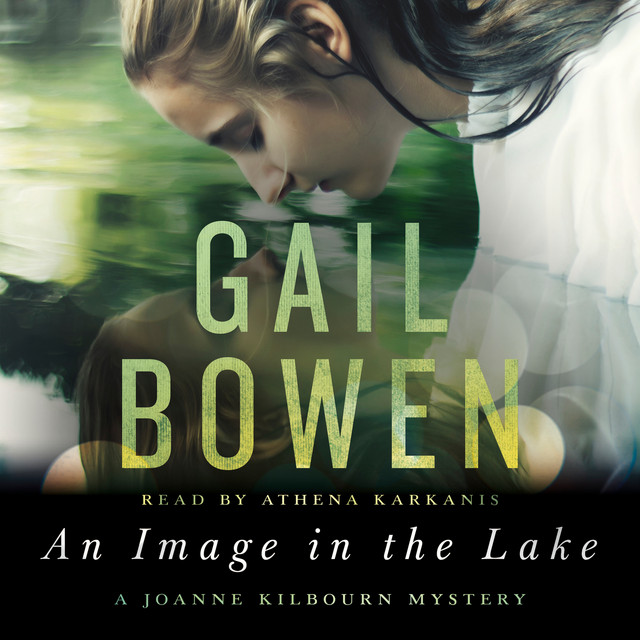 An Image in the Lake [A Joanne Kilbourn Mystery, Book 20 (Unabridged)] cover art