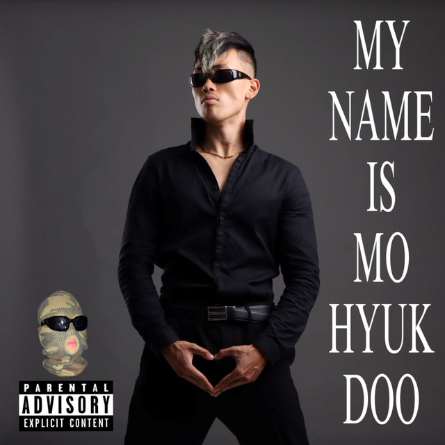 MY NAME IS 모혁두 (Prod.DJ 딜두)
