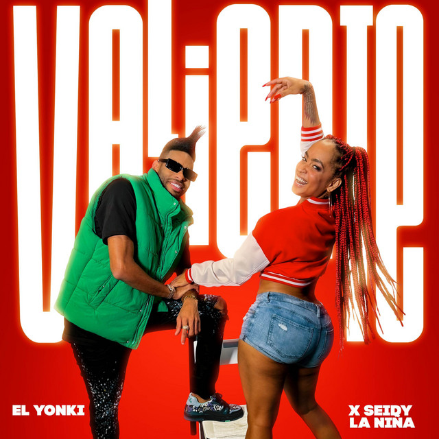 El Yonki & Seidy La Niña - Valiente