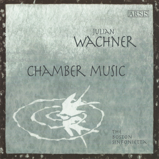 Julian Wachner: Chamber Music cover art