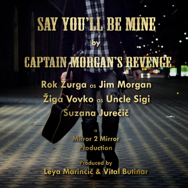 Say You'll Be Mine