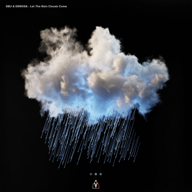 Let The Rain Clouds Come cover