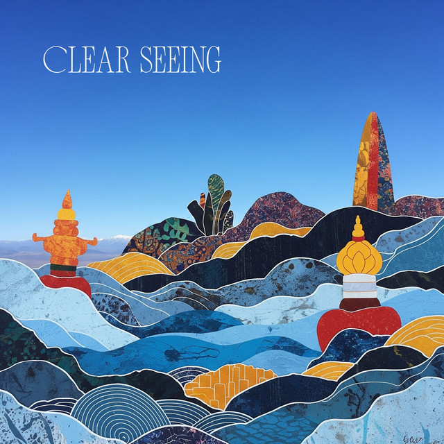 Clear Seeing