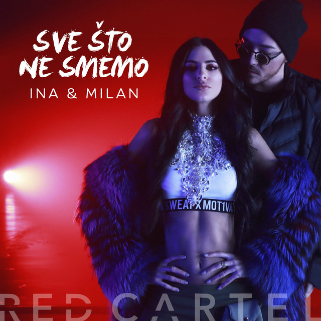 Sve sto ne smemo feat. Milan Stankovic cover art