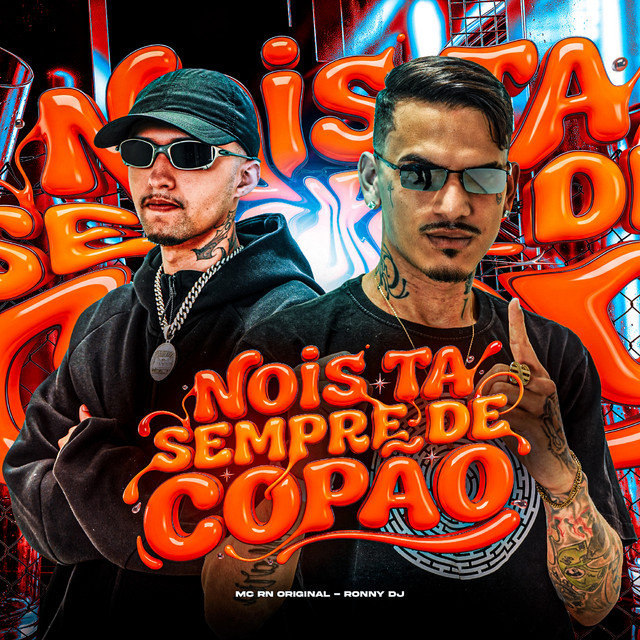 NOIS TA SEMPRE DE COPÃO