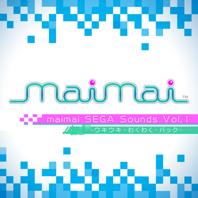 maimai SEGA Sounds (Vol.1 -Ukiuki Wakuwaku pack-) - Compilation by