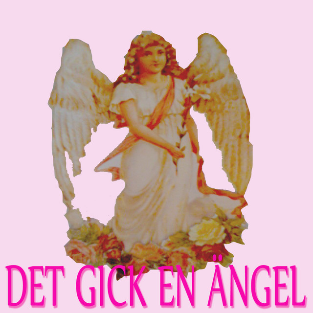 Det gick en ängel - Compilation by Various Artists | Spotify