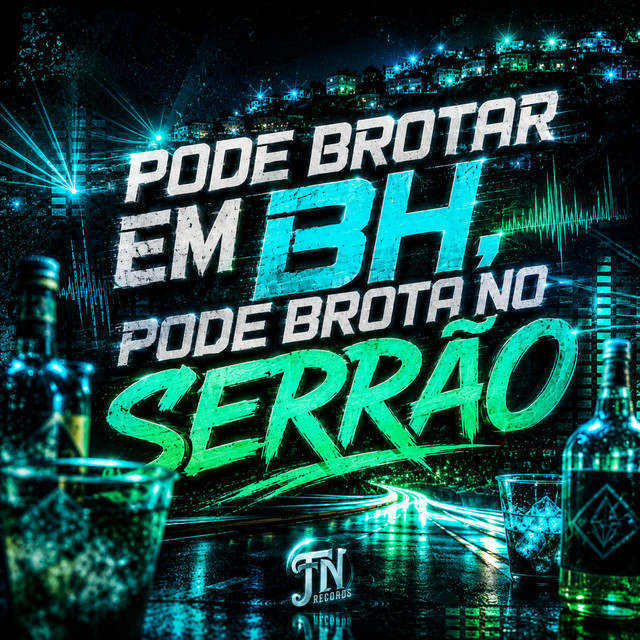 PODE BROTAR EM BH, PODE BROTA NO SERRÃO