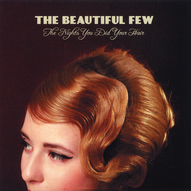 The Beautiful Few