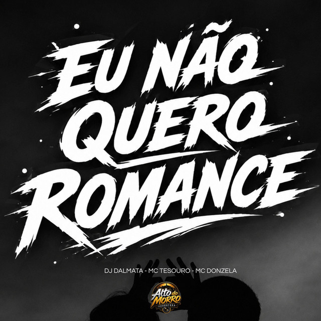 NÃO QUERO ROMANCE
