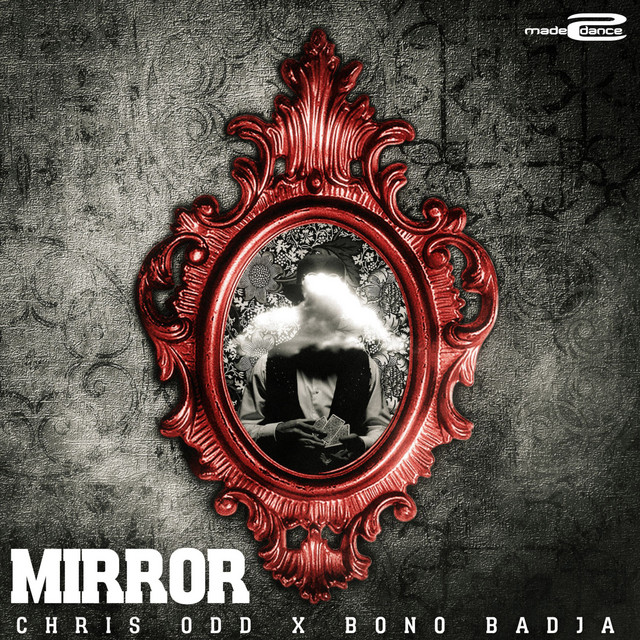 Chris Odd, Bono Badja – Mirror