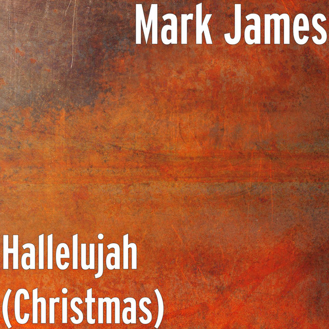 Hallelujah (Christmas) - Single by Mark James | Spotify