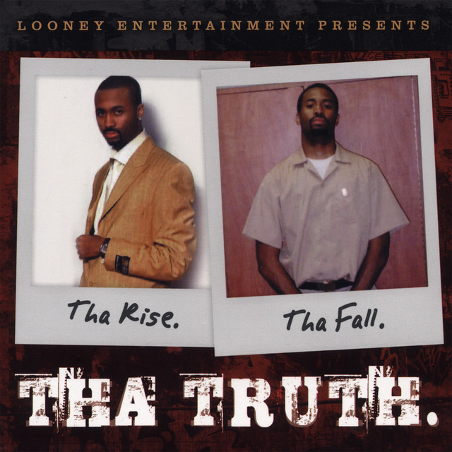 Tha Rise Tha Fall Tha Truth cover art