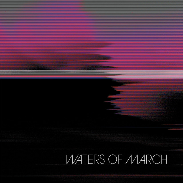 Waters of March