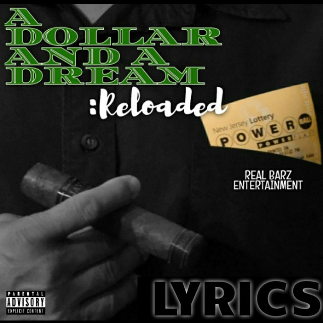 A Dollar and a Dream Reloaded - EP by Lyrics | Spotify