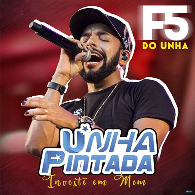 Investe em Mim - F5 do Unha cover art