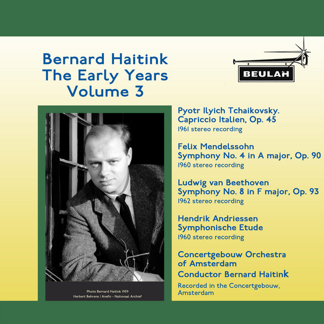 Bernard Haitink the Early Years, Vol. 3 cover art