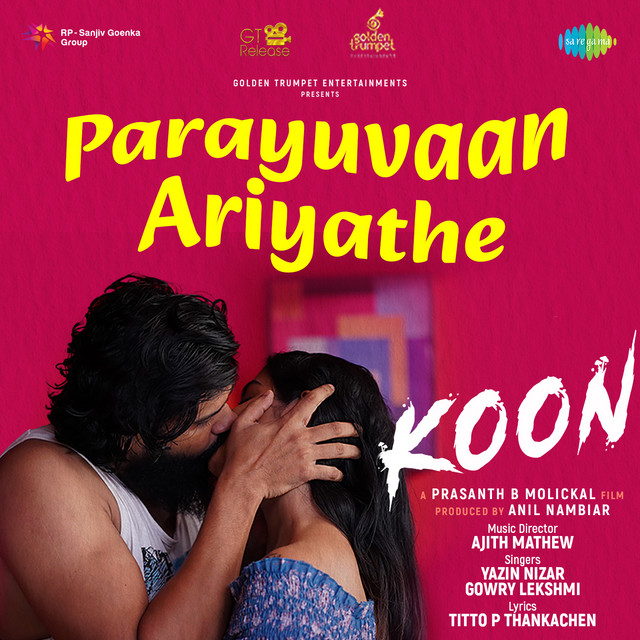 Parayuvaan Ariyathe (From 